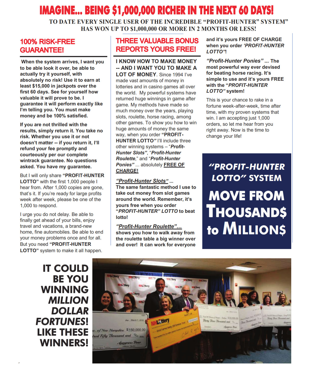 Imagine... Being $1,000,000 Picher in the next 60 days!