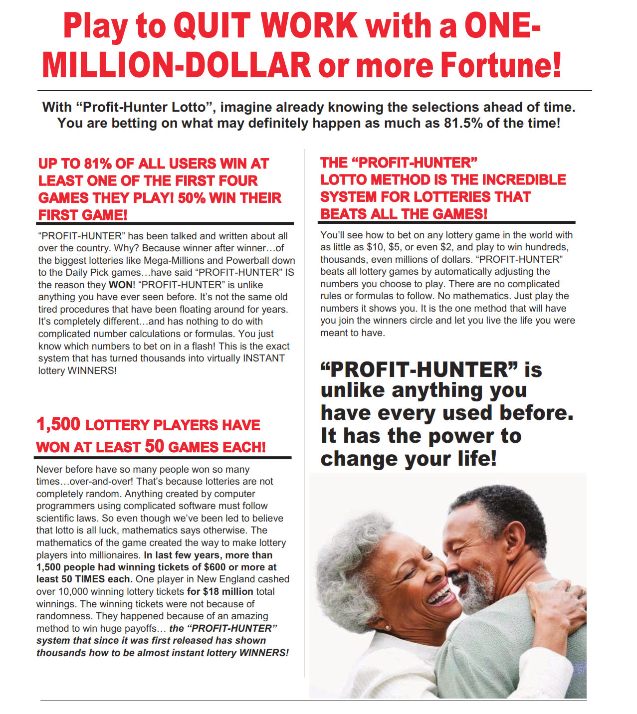 play to Quit Work With a one-Million-dollar or more Fortune!